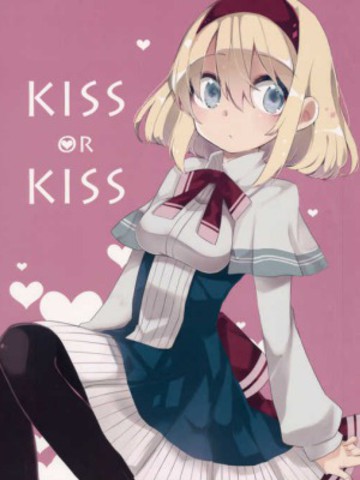 kissorkiss