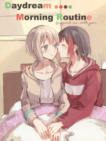 Daydream....MonrningRoutine